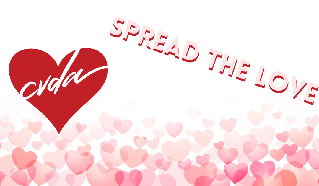Share the Love with CVDA